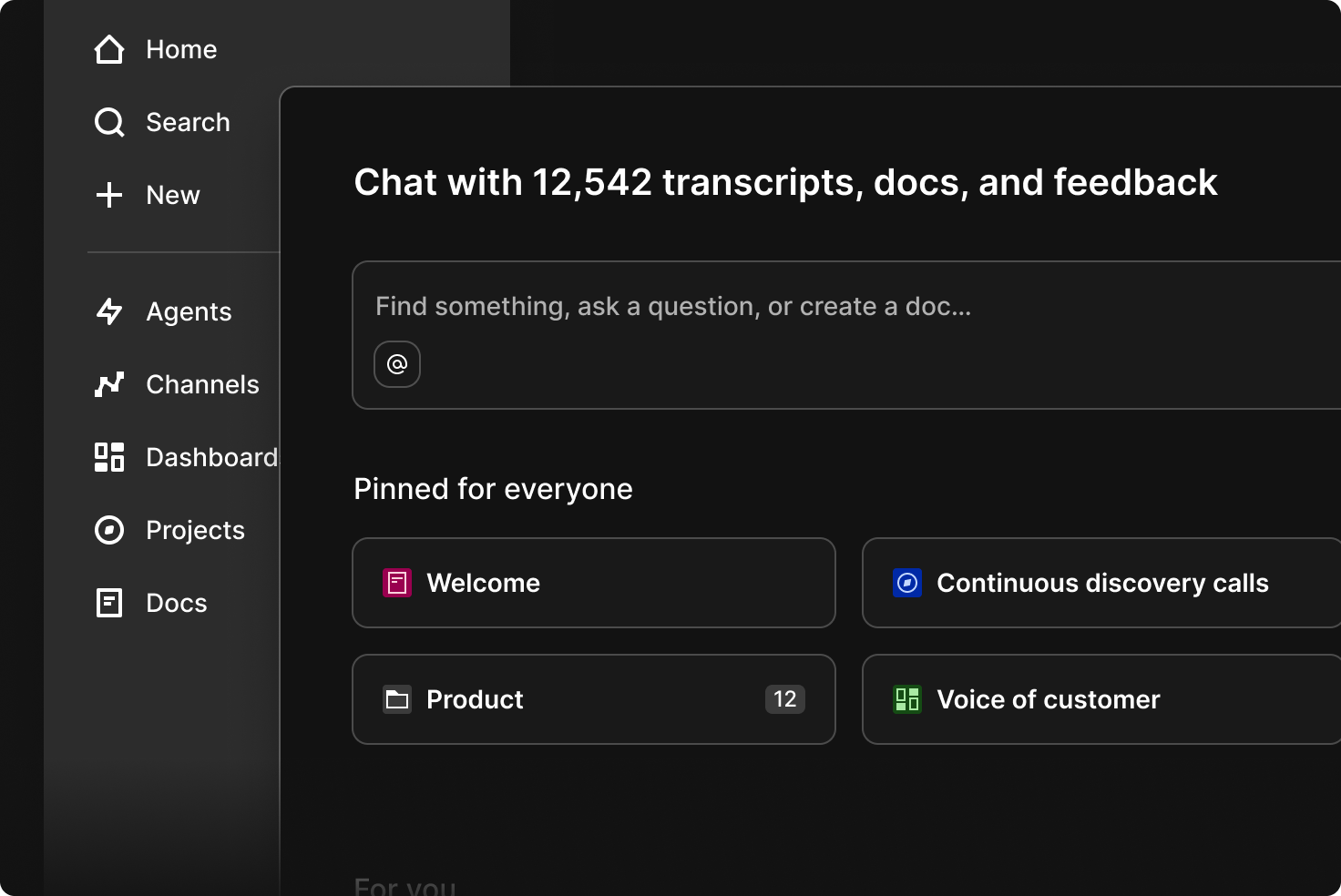 The new Dovetail home experience featuring chat, pinned content, and a personalized For you section